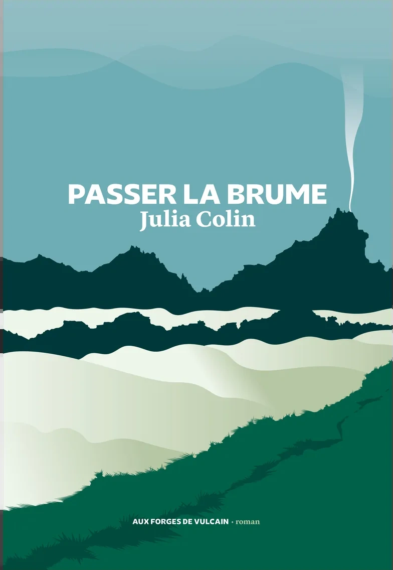 Couverture de Passer la brume, de Julia Colin